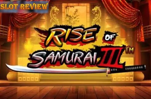 Rise of Samurai III